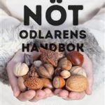 el manual del cultivador de nueces_XS notodlarens-handbok_XS